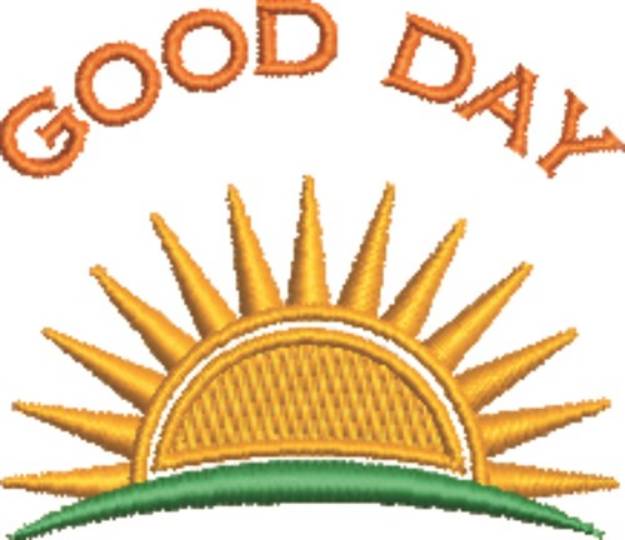 Picture of Good Day Machine Embroidery Design