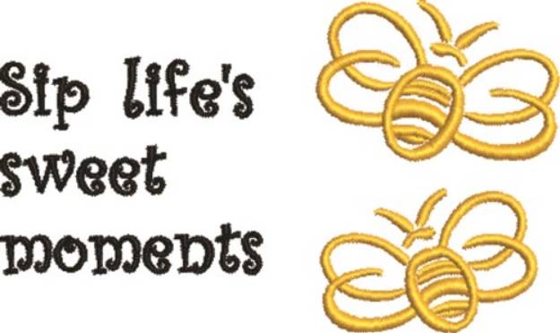 Picture of Sip Lifes Sweet Moments Machine Embroidery Design