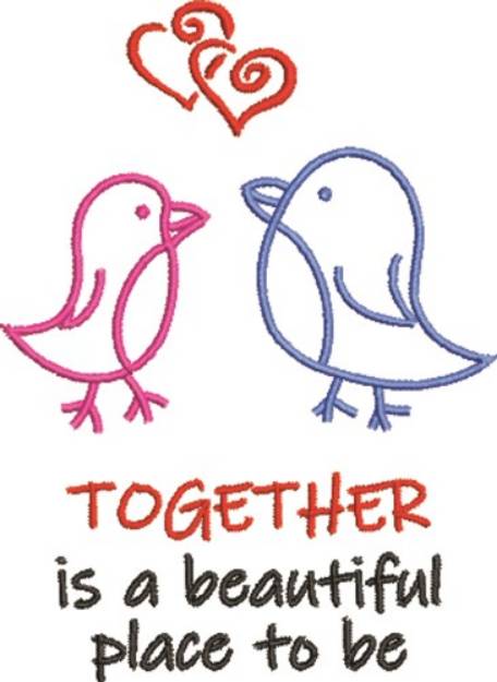 Picture of Together Is Beautiful Machine Embroidery Design