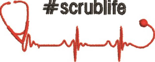 Picture of #Scrublife Machine Embroidery Design