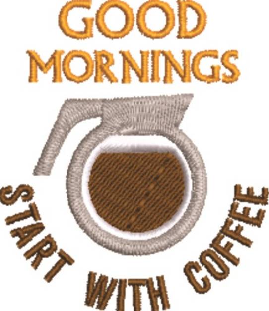 Picture of Good Mornings Machine Embroidery Design