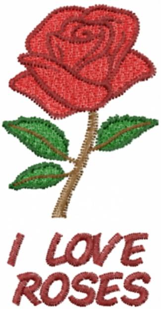 Picture of I LOVE ROSES Machine Embroidery Design