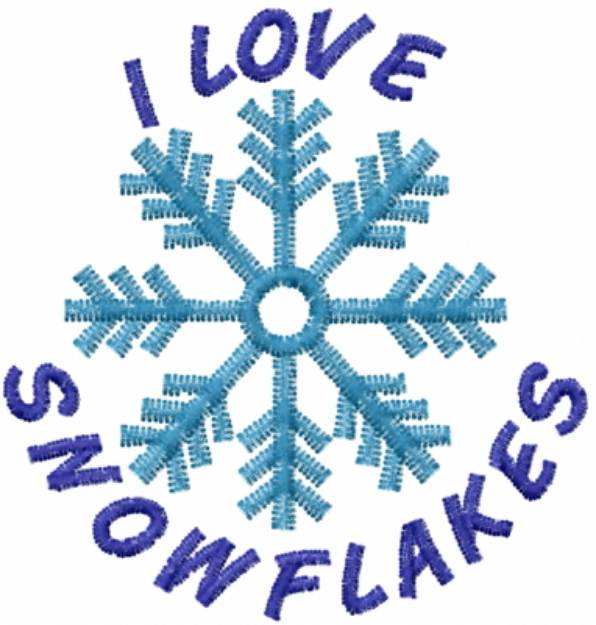 Picture of I LOVE SNOWFLAKES Machine Embroidery Design