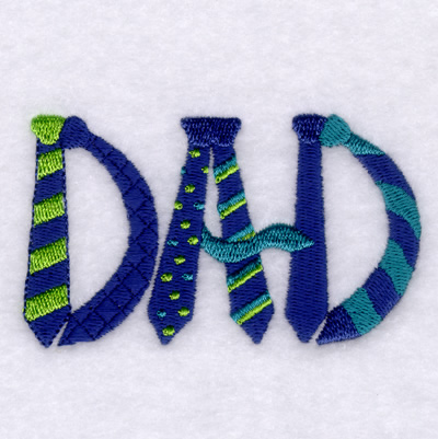 "Dad" Spelt with Ties Machine Embroidery Design
