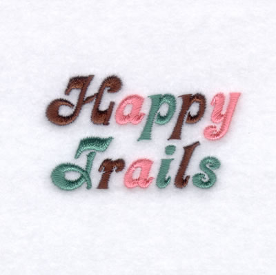 Happy Trails Machine Embroidery Design