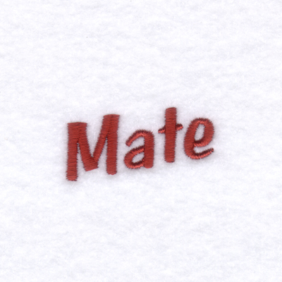 Mate Text Machine Embroidery Design