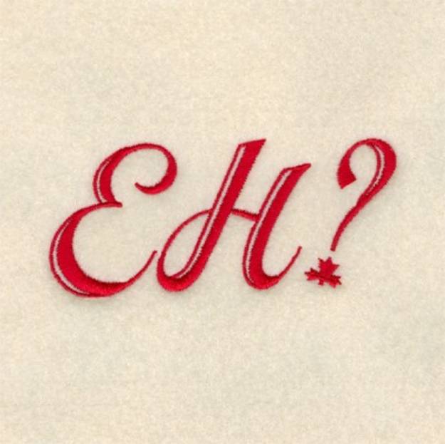 Picture of Eh? Machine Embroidery Design