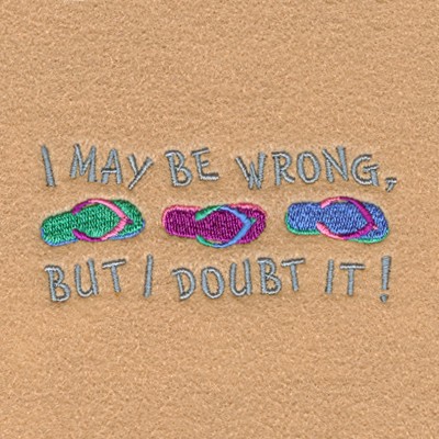 I Doubt It! Machine Embroidery Design