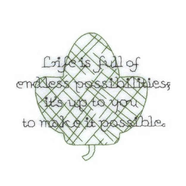 Picture of Life Possibilities Machine Embroidery Design