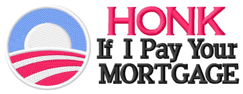 I Pay Your Mortgage Machine Embroidery Design