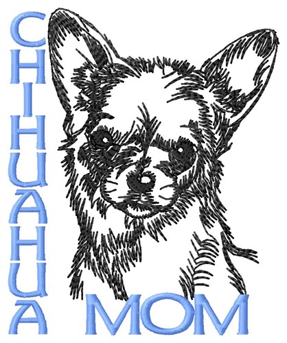 Chihuahua Mom Machine Embroidery Design
