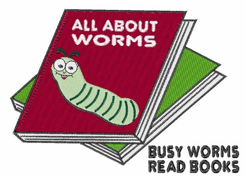 Busy Worms Read Machine Embroidery Design