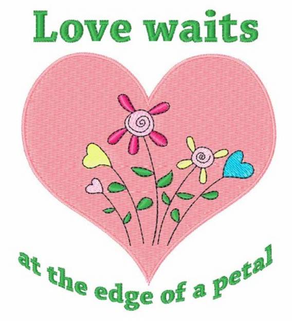 Picture of Love Waits Machine Embroidery Design