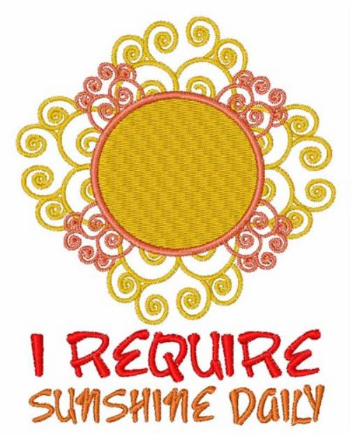 Picture of I Require Sunshine Machine Embroidery Design