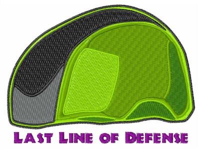Last Line of Defense Machine Embroidery Design