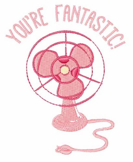 Picture of Youre Fantastic Machine Embroidery Design