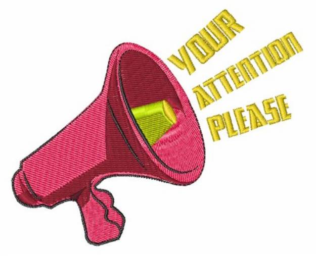 Picture of Your Attention Please Machine Embroidery Design