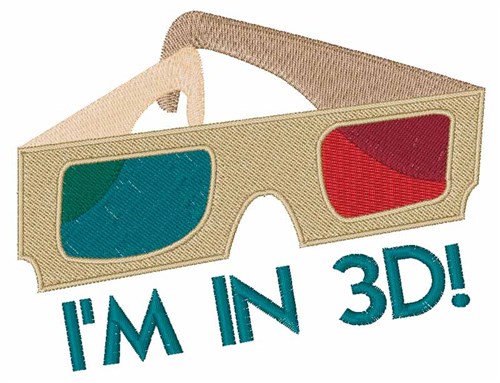 Im In 3D! Machine Embroidery Design
