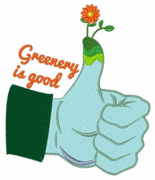 Picture of Greenery Is Good Machine Embroidery Design
