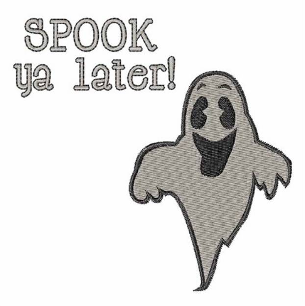 Picture of Spook Ya Later Machine Embroidery Design