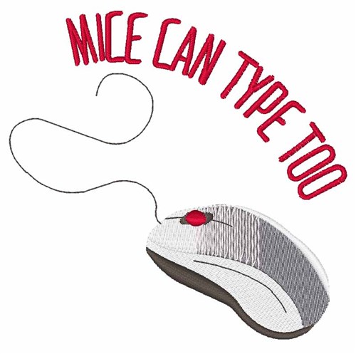 Mice Can Type Machine Embroidery Design