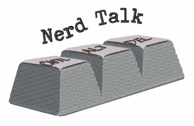 Picture of Nerd Talk Machine Embroidery Design