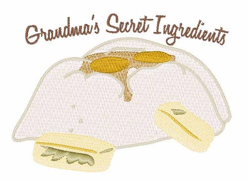 Grandmas Secret Ingredient Machine Embroidery Design