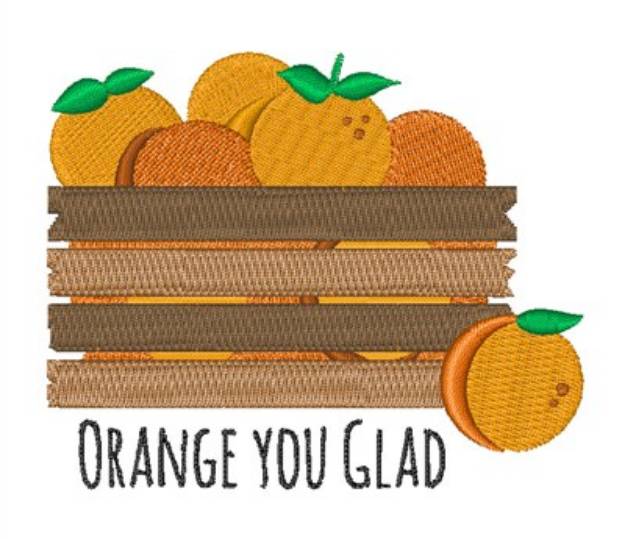 Picture of Orange You Glad Machine Embroidery Design