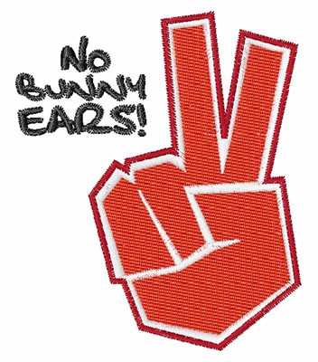 No Bunny Ears Machine Embroidery Design