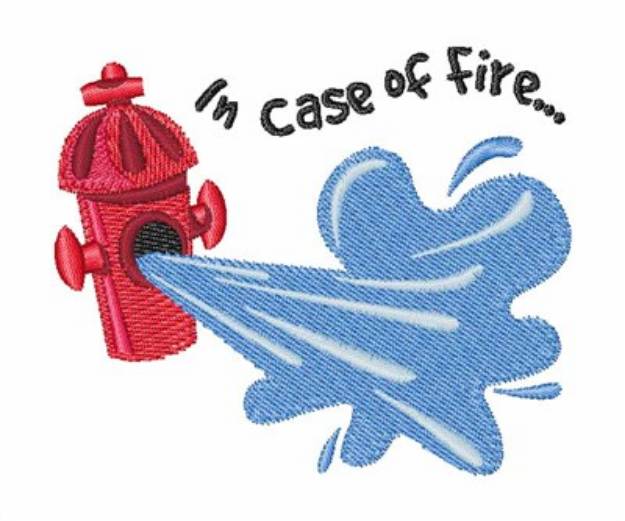 Picture of In Case Of Fire Machine Embroidery Design