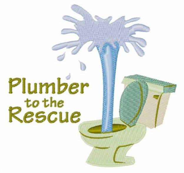 Picture of Plumber To Recue Machine Embroidery Design