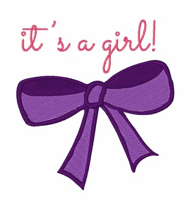 Its A Girl Machine Embroidery Design