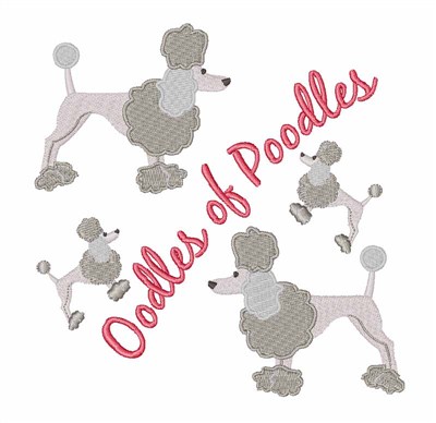 Oodles Of Poodles Machine Embroidery Design