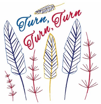 Turn, Turn, Turn Feathers Machine Embroidery Design