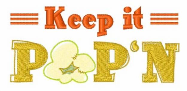 Picture of Keep It Popn Machine Embroidery Design