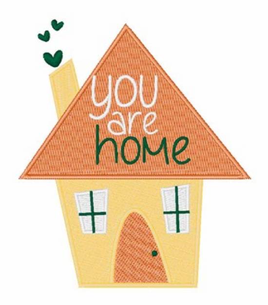 Picture of You Are Home Machine Embroidery Design