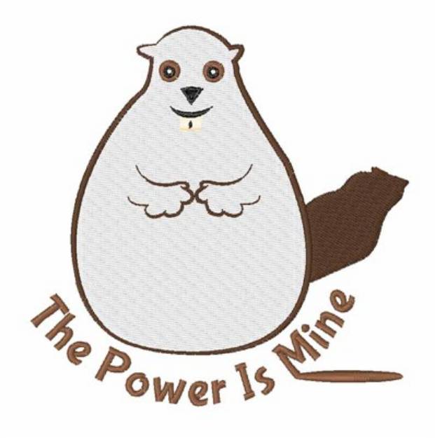 Picture of Power Is Mine Groundhog Machine Embroidery Design