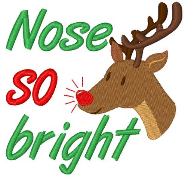 Picture of Nose So Bright Machine Embroidery Design