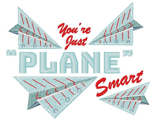 Paper Planes You re Just Plane Smart Machine Embroidery Design