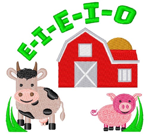 Farm E I E I O Machine Embroidery Design