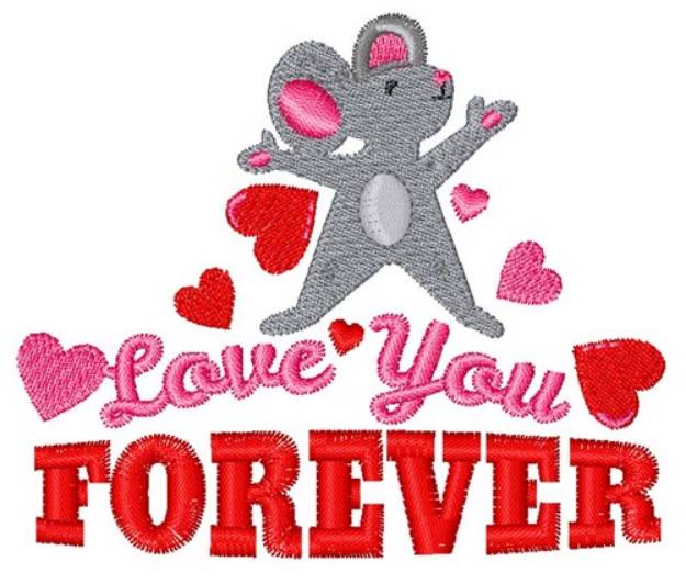 Picture of Love You Forever Machine Embroidery Design