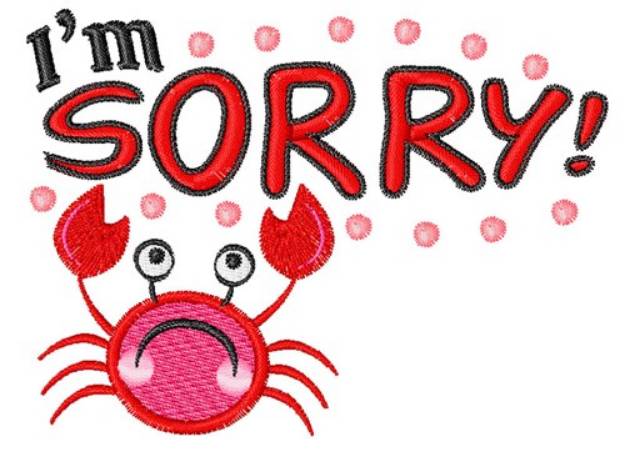 Picture of Im Sorry! Machine Embroidery Design