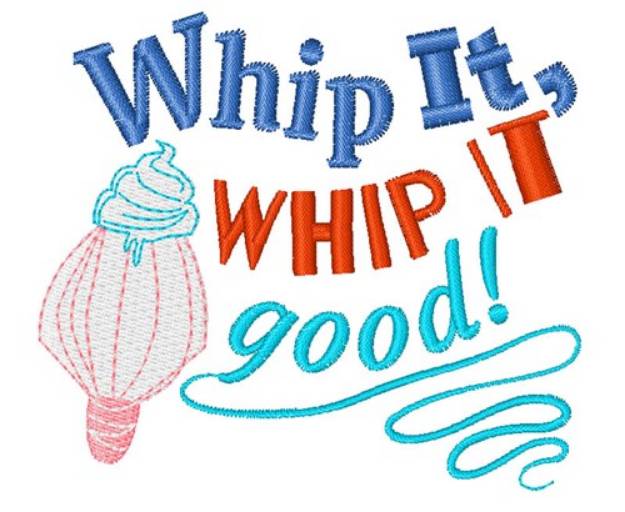 Picture of Whip It Good Machine Embroidery Design