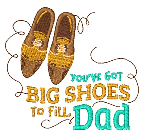 Big Shoes To Fill Machine Embroidery Design