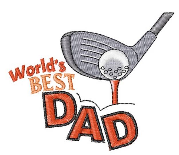 Picture of Worlds Best Dad Machine Embroidery Design