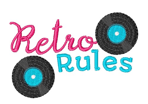 Retro Rules Machine Embroidery Design