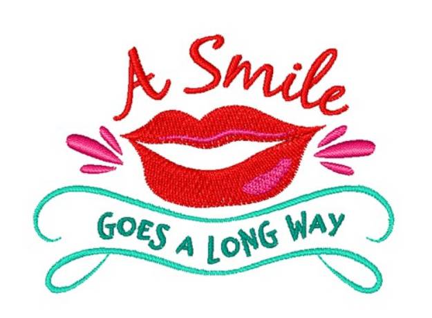 Picture of Smile Goes A Long Way Machine Embroidery Design