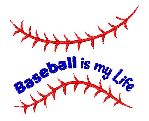 Baseball  Life Machine Embroidery Design