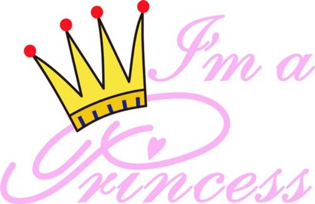 Picture of Im a Princess SVG File