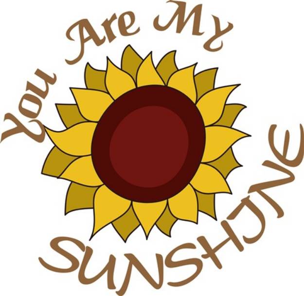 Picture of You Are My Sunshine SVG File